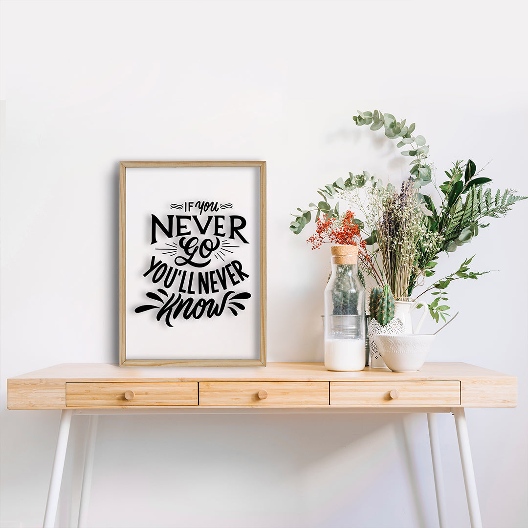 You Will Never Know Acrylic Frame