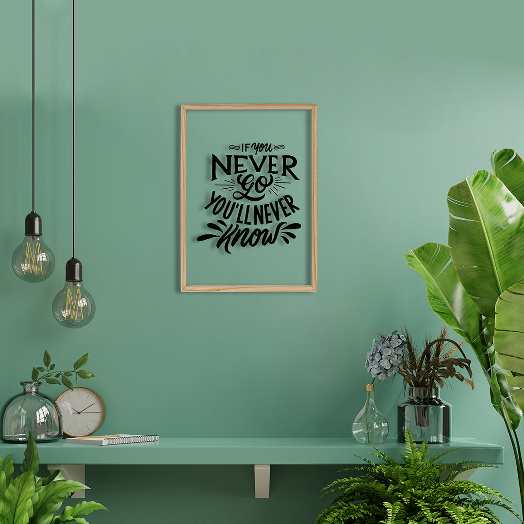 You Will Never Know Acrylic Frame